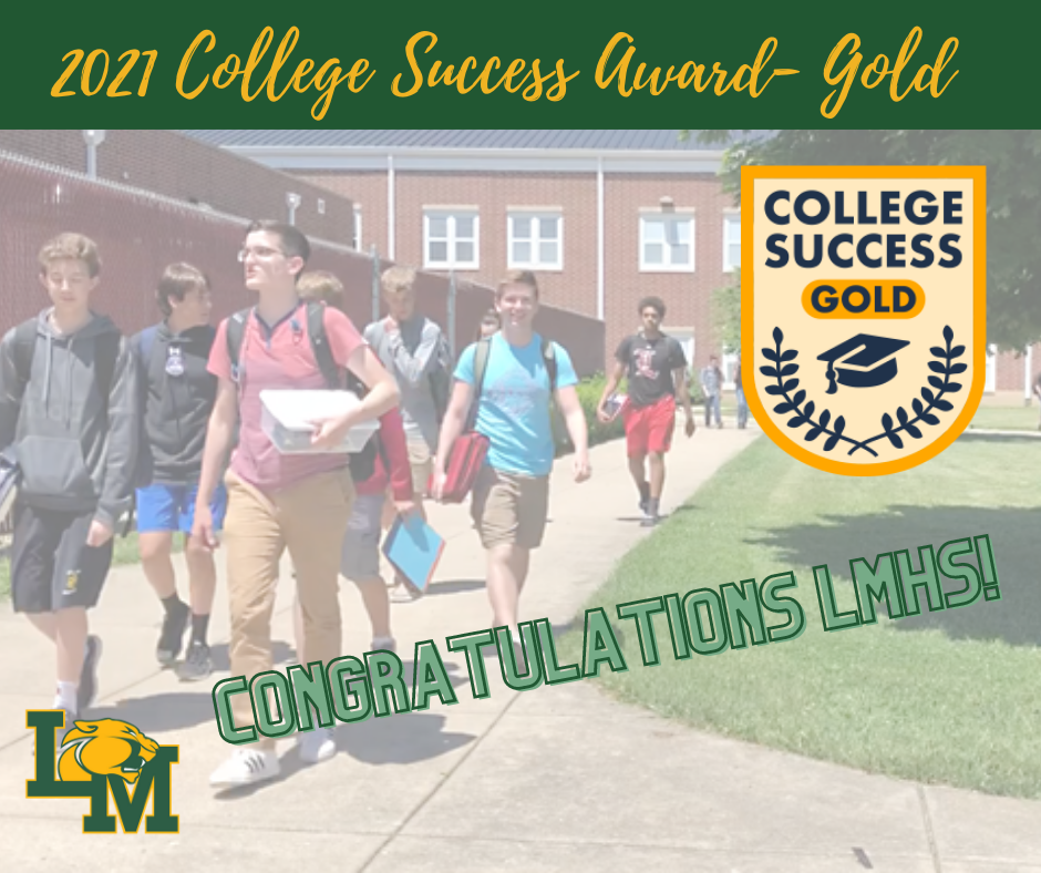 students walking - lmhs wins college success award - gold